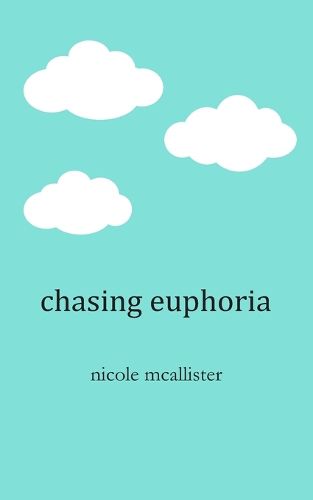Cover image for Chasing Euphoria