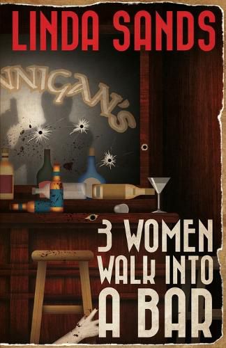 Cover image for 3 Women Walk into a Bar