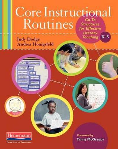 Cover image for Core Instructional Routines: Go-To Structures for Effective Literacy Teaching, K-5