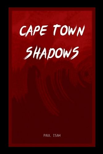 Cape Town Shadows