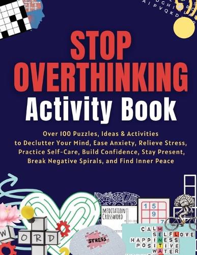 Cover image for Stop Overthinking Activity Book