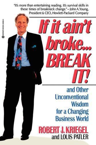 Cover image for If it Ain't Broke ... Break it!