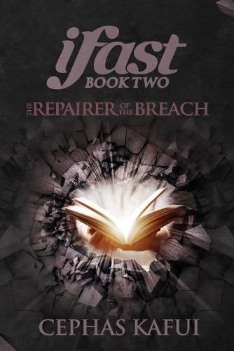 Cover image for ifast: The Repairer of the Breach