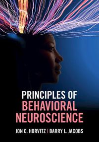 Cover image for Principles of Behavioral Neuroscience