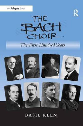 Cover image for The Bach choir: The First hundred Years