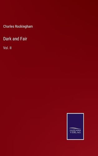 Dark and Fair