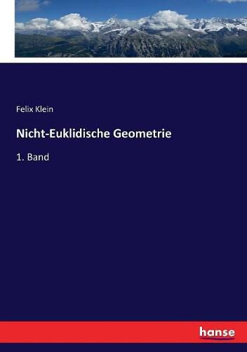 Cover image for Nicht-Euklidische Geometrie: 1. Band