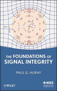 Cover image for The Foundations of Signal Integrity