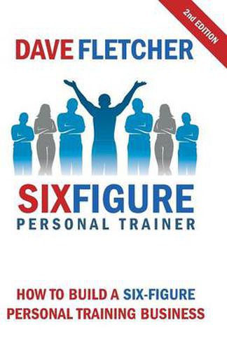 Cover image for How to Build a Six-Figure Personal Training Business