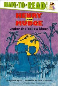 Cover image for Henry and Mudge Under the Yellow Moon: Ready-To-Read Level 2