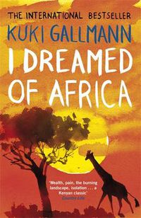 Cover image for I Dreamed of Africa