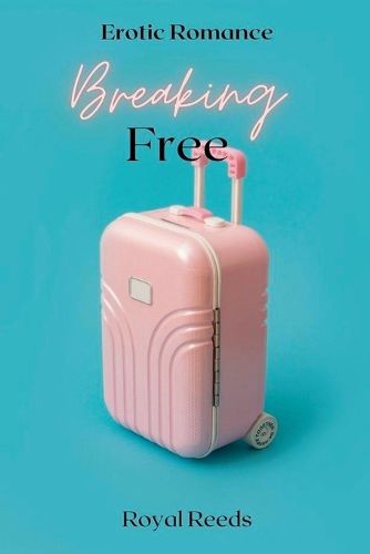 Cover image for Breaking Free