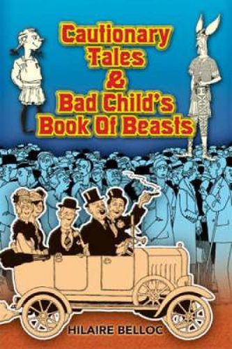 Cover image for Cautionary Tales and Bad Child's Book of Beasts