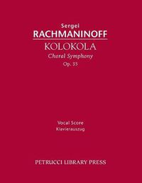 Cover image for Kolokola, Op.35: Vocal Score