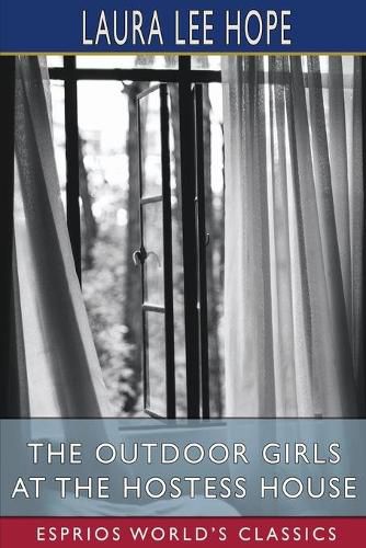 Cover image for The Outdoor Girls at the Hostess House (Esprios Classics)