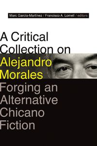 Cover image for A Critical Collection on Alejandro Morales