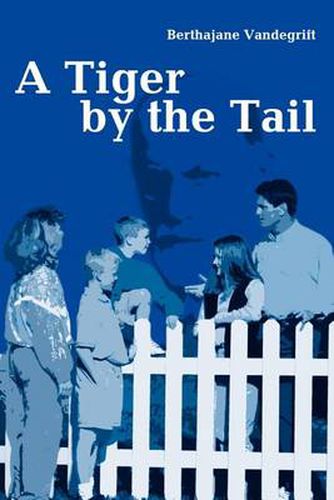 Cover image for A Tiger by the Tail