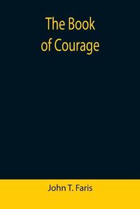 Cover image for The Book of Courage