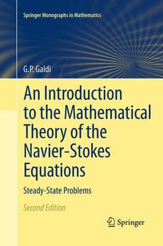 An Introduction to the Mathematical Theory of the Navier-Stokes Equations: Steady-State Problems