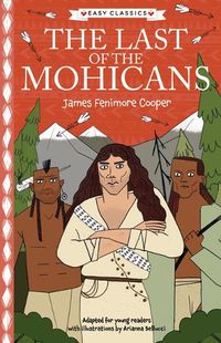 Cover image for James Fenimore Cooper: The Last of the Mohicans