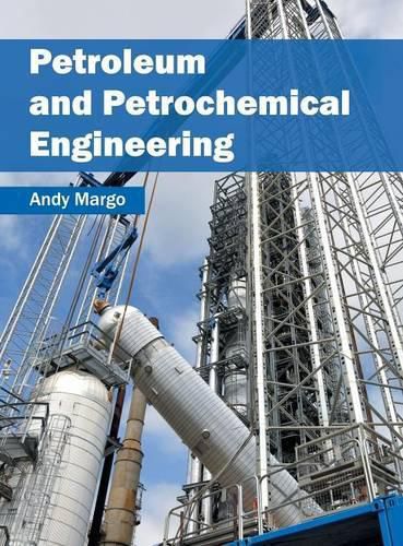 Cover image for Petroleum and Petrochemical Engineering