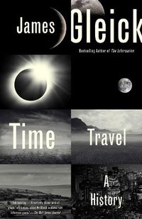 Cover image for Time Travel: A History