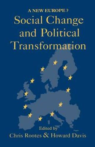 Cover image for Social Change And Political Transformation: A New Europe?