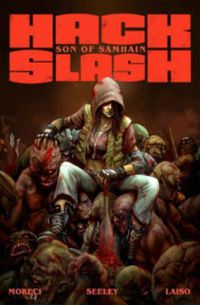 Cover image for Hack/Slash: Son of Samhain Volume 1