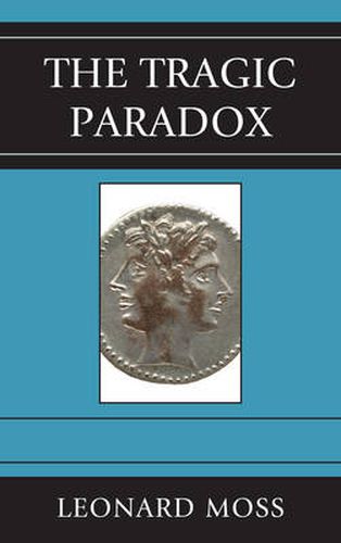 Cover image for The Tragic Paradox