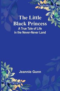 Cover image for The Little Black Princess