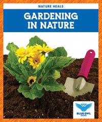 Cover image for Gardening in Nature