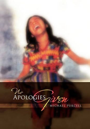 Cover image for No Apologies Given