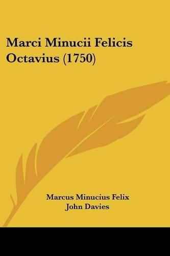 Cover image for Marci Minucii Felicis Octavius (1750)