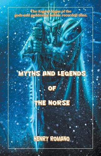 Cover image for Myths and Legends of the Norse