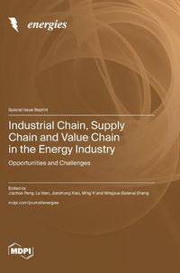 Cover image for Industrial Chain, Supply Chain and Value Chain in the Energy Industry