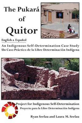 Cover image for The Pukara of Quitor: An Indigenous Self-Determination Case Study