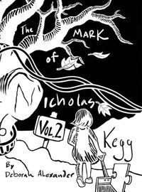 Cover image for The Mark Of Nicholas Kegg Volume 2