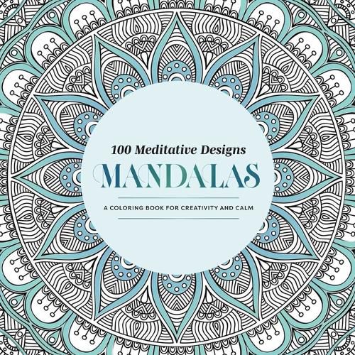 Cover image for 100 Meditative Designs: Mandalas