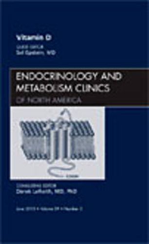 Cover image for Vitamin D, An Issue of Endocrinology and Metabolism Clinics of North America