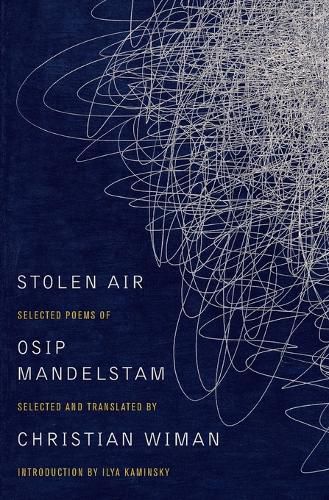 Cover image for Stolen Air: Selected Poems of Osip Mandelstam