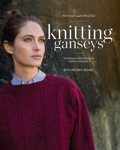 Cover image for Knitting Ganseys, Revised and Updated: Techniques and Patterns for Traditional Sweaters