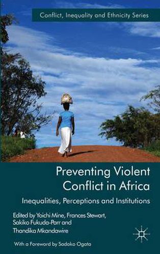 Cover image for Preventing Violent Conflict in Africa: Inequalities, Perceptions and Institutions