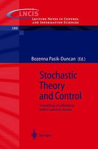 Cover image for Stochastic Theory and Control: Proceedings of a Workshop held in Lawrence, Kansas