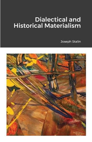 Diletical and Historical Materialism