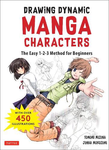 The Manga Artist's Handbook: Drawing Dynamic Manga Characters: The Easy 1-2-3 Method for Beginners