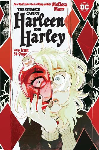 Cover image for The Strange Case of Harleen and Harley