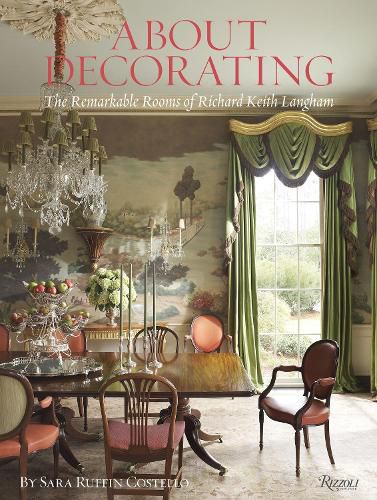 Cover image for About Decorating: The Remarkable Rooms of Richard Keith Langham