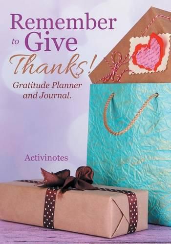 Cover image for Remember to Give Thanks! Gratitude Planner and Journal