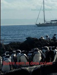 Cover image for Quatre mers et deux oceans