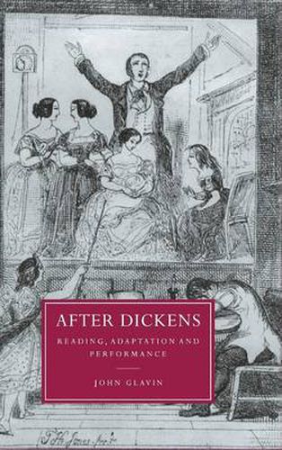 Cover image for After Dickens: Reading, Adaptation and Performance